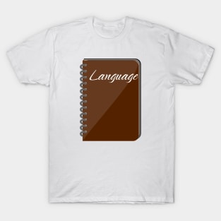 Language School Subject Labels Spiral Notebook T-Shirt